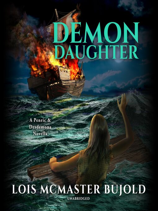 Title details for Demon Daughter by Lois McMaster Bujold - Available